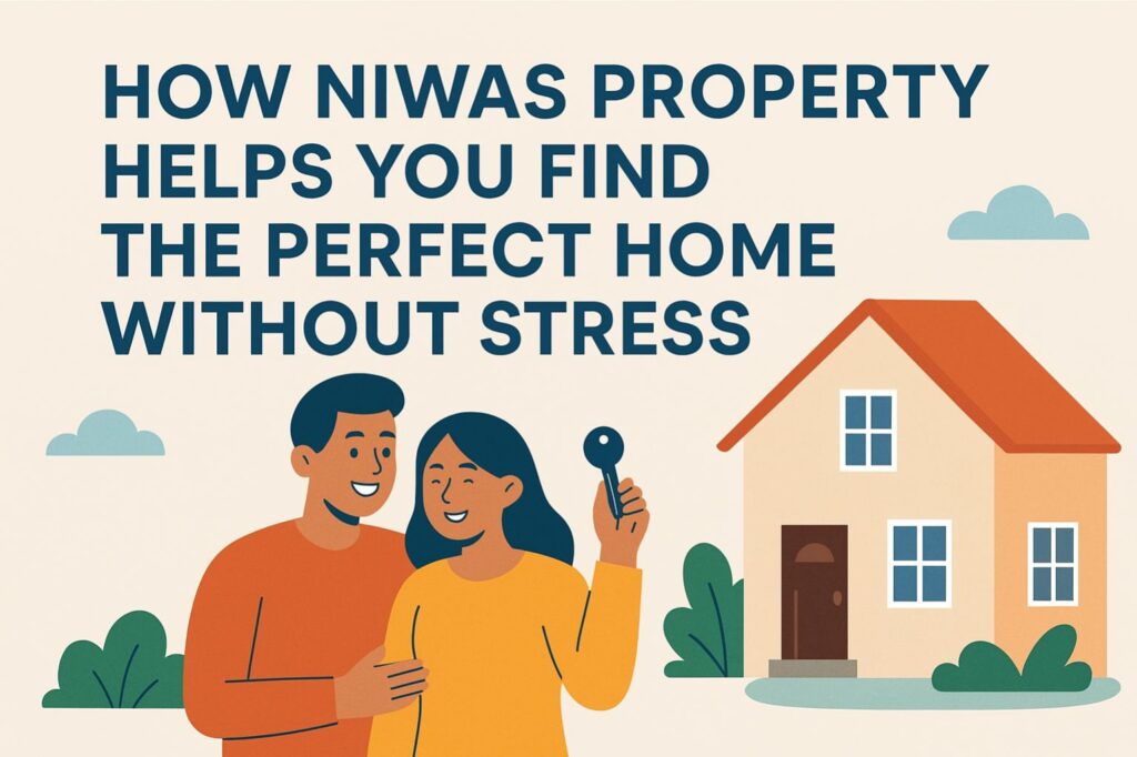 how niwas property helps you find the perfect home without stress